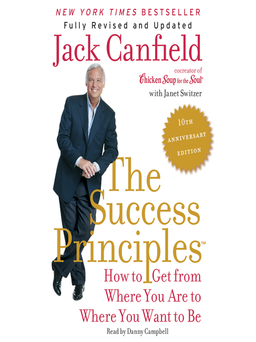 Title details for The Success Principles(TM) - 10th Anniversary Edition by Jack Canfield - Wait list